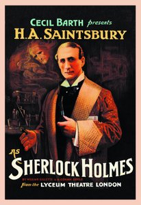 Avfiche av teaterstykket "Sherlock Holmes" av William Hooker Gillette (1853-1937) og Arthur Conan Doyle (1859-1930): "Cecil Barth presenterer HA Saintsbury (Harry Arthur Saintsbury 1869-1939) som Sherlock Holmumes" au Lyce Theatre Londo av Unbekannt