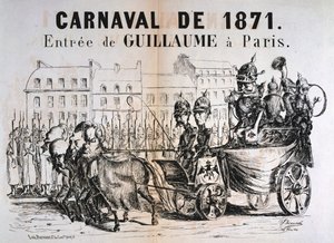 Karneval von 1871, Wilhelm I. von Preußen betritt Paris, Februar 1871