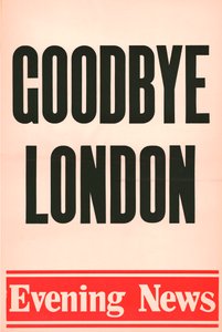 Goodbye London, Evening News-plakat, 1980 av Unbekannt