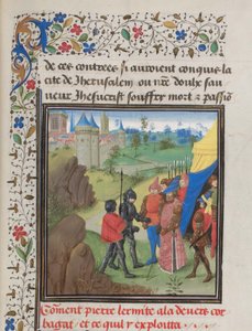 Eremitten Peters og Herluins ambassade til Kerbogha. Miniatyr fra Historia av William av Tyrus, 1460-tallet av Unbekannt