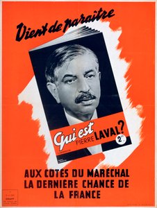 Hvem er Pierre Laval, Vichy fransk propagandaplakat, 1940-1944