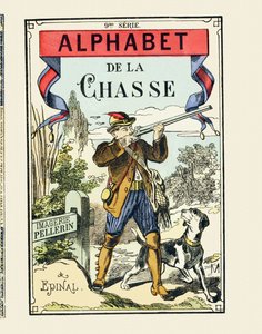 En jeger og hunden hans - Cover of The Hunting Alphabet - Bilde Pellerin, Epinal, s. d. - 16 sider - 9. serie, ca. 1890 (trykk) av Unbekannt