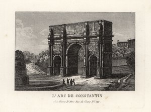 Utsikt over Konstantinbuen, Arco di Costantino, Roma av Unbekannt