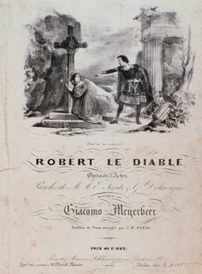 Frontispice av Robert le diable, opera av Meyerbeer (1800-tallet) av Unknown artist