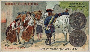 Series Histoire de la Monnaie Française published by Chocolat Guérin Boutron. Chromolithography 19th century. Liard from France. Louis XIV in 1687 av Unknown artist