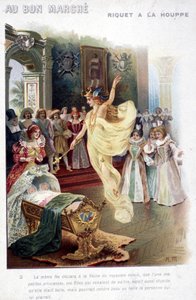 Illustrasjon av eventyret ""Riquet à la houppe"" av Charles Perrault (1697): feen kunngjør til dronningen at prinsessen som nettopp er født vil være like dum som hun er vakker. Plakat ""Au bon marché"" fra 1800-tallet. av Unknown artist