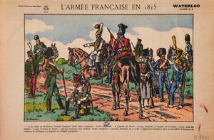 Den franske hæren i 1815, Waterloo, ca. 1920