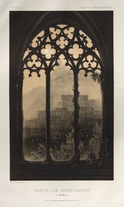 Pittoresk arkitektur eller monumenter fra det 15. århundre. Og XVI. Centuries: Chateaux of France of the XV and XVI Centuries: Pl. 54, Window of a former Convent (i Barcelona) av Victor Petit
