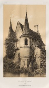 Pittoresk arkitektur eller monumenter fra det 15. århundre. Og XVI. Centuries: Chateaux of France of the XV and XVI Centuries: Pl. 98, Manoir d