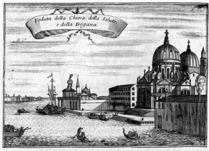 Venice, Italy. The Church of Santa Maria della Salute, designed by the architect Baldassare Longhena, and the Maritime Customs. In “” Singolarita di Venezia”” by Vincenzo Coronelli (1650-1718).