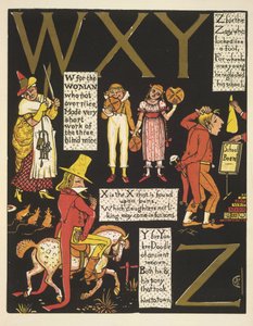 WXYZ- W for kvinnen som ikke var over snill; X er X som finnes på boller; Y for yankee doodle; og Z for galningen som så ut som en tosk av Walter Crane