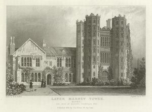 Layer Marney Tower, Essex, setet til Mathews Corsellis, Esquire av William Henry Bartlett