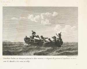 Jan Bart rømmer fra et engelsk fengsel og krysser kanalen med robåt, 1689 Jean-Bart, Forbin, un operations français et deux mousses s