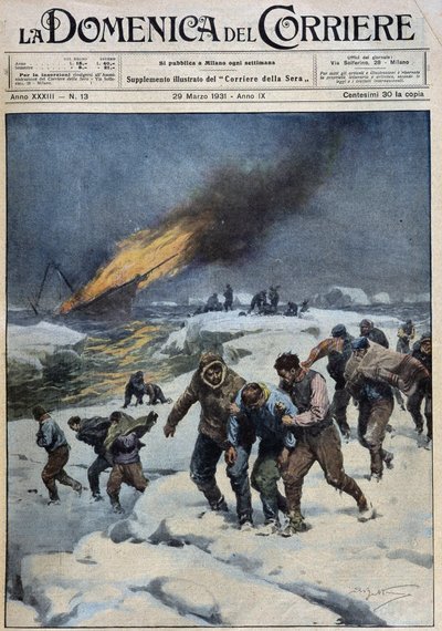 Etter eksplosjonen av hvalfangeren "Viking", den tragiske marsjen til mannskapet på jakt etter redning: denne båten (på bunnen i flamme) bar en kinoekspedisjon - dess. av A. Beltrame i "" la Domenica del Corriere""" av 29.03.1931 av Achille Beltrame