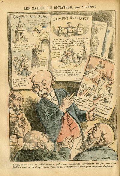 Illustrasjon av Achille Lemot (1846-1909) i Le Pelerin, 21/07/07 - The Malices of the Dictator Clerical Conspiracy Royalist Conspiracy Separatist Conspiracy - Royalisme, Religion Tro, Venstreblokk, Katolsk Katolisisme - Clemenceau George av Achille Lemot