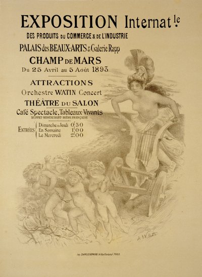 Reproduksjon av en plakat som reklamerer for en internasjonal utstilling av kommersielle og industrielle produkter, Palais des Beaux-Arts og Galerie Rapp, Champ de Mars, Paris, 1893 av Adolphe Leon Willette