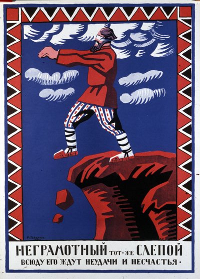 analfatet er som en blind mann. Ulykker og nederlag venter ham på alle kanter, plakat av A. Radakov av Aleksei Aleksandrovich Radakov