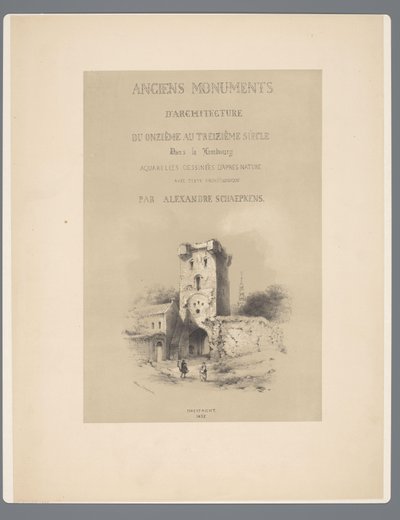 Poort naar Visé te Tongeren Gamle monumenter for arkitektur fra det ellevte århundre til det trettende århundre i Limburg (serietittel på objekt) av Alexander Schaepkens