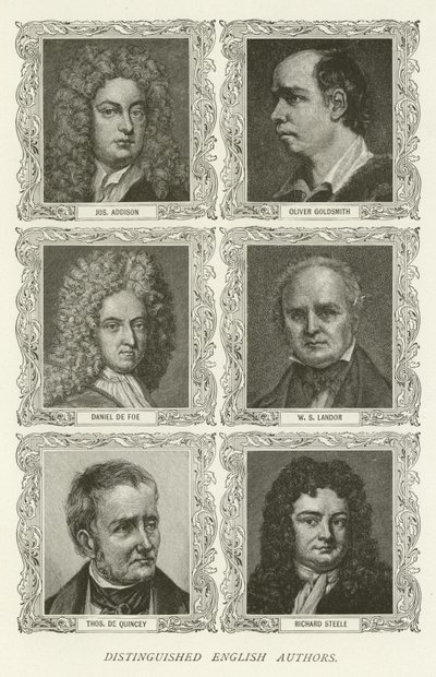 Utmerkede engelske forfattere, Joseph Addison, Oliver Goldsmith, Daniel de Foe, WS Landor, Thomas De Quincey, Richard Steele av American School