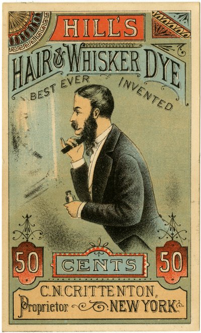 Hills Hair & Whisker Dye, best noensinne oppfunnet, C.N. Crittenton, innehaver, New York. Fagkort, recto. (farge litho [varekort]) av American School