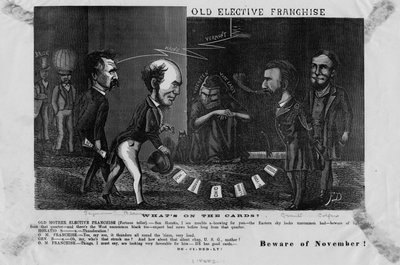 Gammel valgfri franchise, hva står på kortene? : pass opp for november!, ca. 1868 av American School