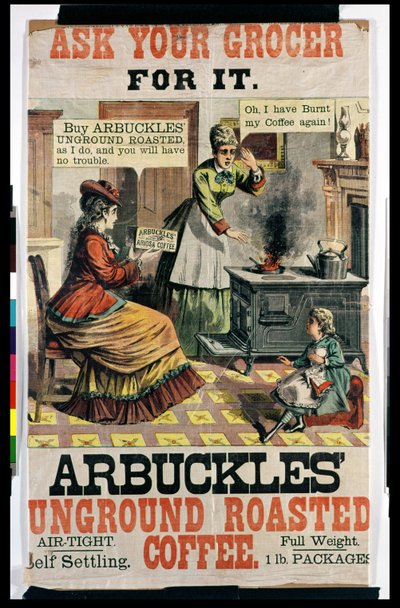 Plakatreklame Arbuckles Unground Roasted Coffee av American School
