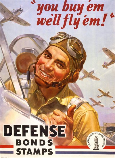 Plakat for krigslån "" Du kjøper dem, vi flyr dem"" med en amerikansk soldat i flyet hans og flyet fra US Army Air Force. 1942. av American School