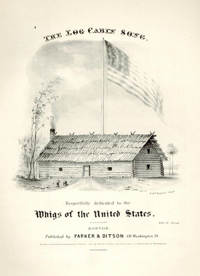 Noteomslag for The Log Cabin Song..., utgitt av Parker & Ditson, Boston, 1840 av American School