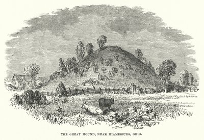 The Great Mound, nær Miamisburg, Ohio (gravering) av American School