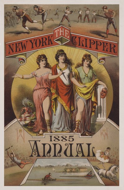 The New York Clipper Annual, 1885 av American School