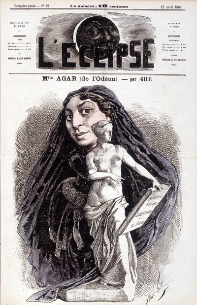 Mademoiselle Agar (fra Odéon) skuespillerinne ved det franske akademiet. Tegning av Gill in the Eclipse av Andre Gill