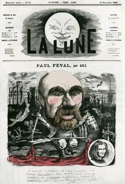 Portrett av Paul Feval (1816-1887), fransk forfatter. Tegneserie av Gill, i «La Lune», 16. desember av Andre Gill