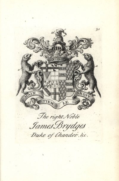 Våpenskjold og våpenskjold til den høyre adelige James Brydges, hertugen av Chandos av Andrew Johnston