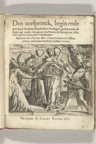 Allegorisk tittelside i: Pieter Christiaansz Bor, Den Oorspronck, Beginning and Departing of the Dutch Wars, 1617 av Anonymous