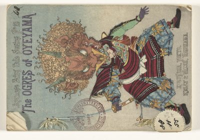 Ogres of Oyeyama (tittel på objekt) Japanske sprookjes reeks (serietittel) Japansk eventyrserie (serietittel på objekt) av Anonymous