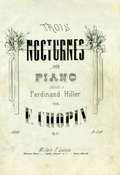 Cover av "" Nocturnes opus 15"" for piano dedies a Ferdinand Hiller"" komponert av Frederic Chopin (1810-1849). av Anonymous Anonymous