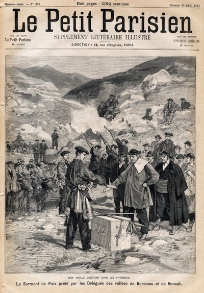 Skikken med pyreneene: fredseden avlagt av delegatene i dalene Baretous og Roncal. En av avisen "" Le Petite Parisien"" den 23.07.1893. av Anonymous Anonymous