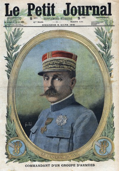 Første verdenskrig 1914-1918 (krig 14-18). Portrett av general Auguste Dubail (1851-1934). I "" Le Petite Journal"", 5/03/1916. Privat samling av Anonymous Anonymous