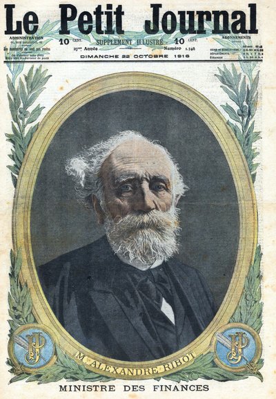 Første verdenskrig 1914-1918 (krig 14-18). Portrett av den franske finansministeren Alexandre Ribot (1842-1923). I "" Le Petite Journal"", 22.10.1916. Privat samling av Anonymous Anonymous
