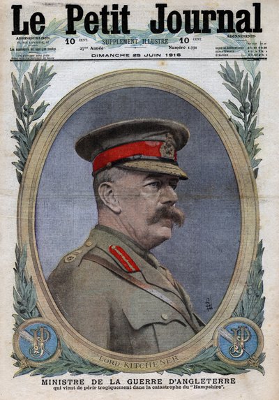 Første verdenskrig 1914-1918 (krig 14-18). Portrett av krigsministeren i England Horatio Herbert Kitchener (1850-1916). I "" Le Petite Journal"", 25.06.1916. Privat samling av Anonymous Anonymous