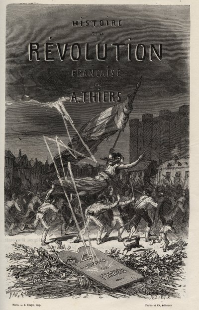 Frontispice fra 1866 av "History of the French Revolution" av Adolphe Thiers. Privat samling. av Anonymous Anonymous