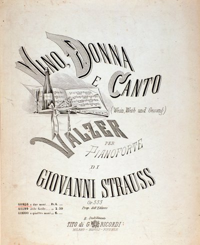 Frontispice av musikalsk partitur av Vin, kvinner og sanger av Johann Strauss av Anonymous Anonymous