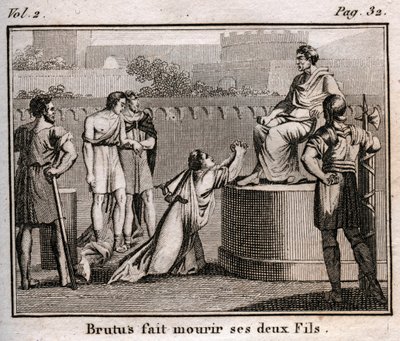 LUCIUS JUNIUS BRUTUS dømmer sine egne sønner til døden for å ha planlagt å gjenopprette Tarquins, de utviste kongene av Roma, 509 f.Kr. av Anonymous Anonymous