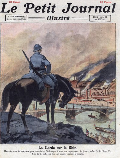 Etterkrigstiden (etterkrigen): De tidligere mennene fra første verdenskrig vender tilbake til Rhinen for å sikre at Tyskland oppfyller sine forpliktelser på London-konferansen. Illustrasjon hentet fra "" Le petit journal illustrious""" av 22.05.1921. Priva av Anonymous Anonymous