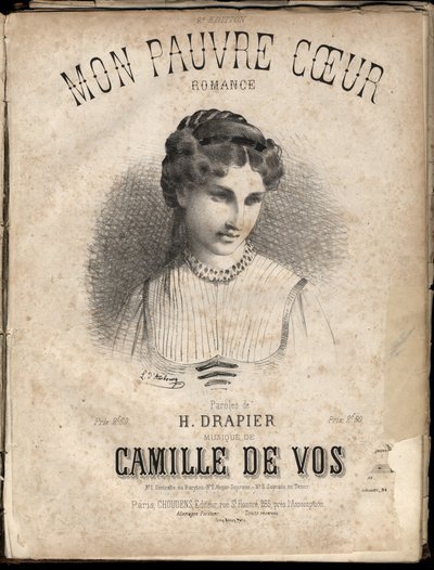 Noter til “” My poor heart “” tekst av H. Drapier musikk av Camille de Vos. Privat samling. av Anonymous Anonymous