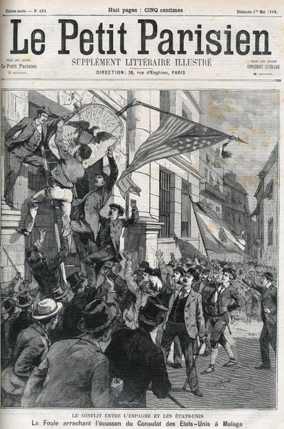 Den spansk-amerikanske krigen (American Hispano): folkemengden rev merket til det amerikanske konsulatet i Malaga, Spania i 1898. Forside av "" Le petit Parisien "" fra mai 1898. av Anonymous Anonymous