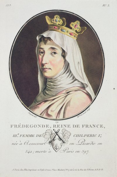 Fredegonde, frankernes dronning, fra Portraits of Great Men, Illustrious Women, and Memorable Subjects of France, gravert og trykt i farger, utgitt av Pierre Blin, 1786-92, Paris (farget og av Antoine Louis Francois Sergent-Marceau