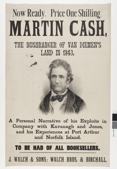 Nå klar. Pris en skilling. Martin Cash, The Bushranger of Van Diemens Land i 1843, 1870 av Australian School