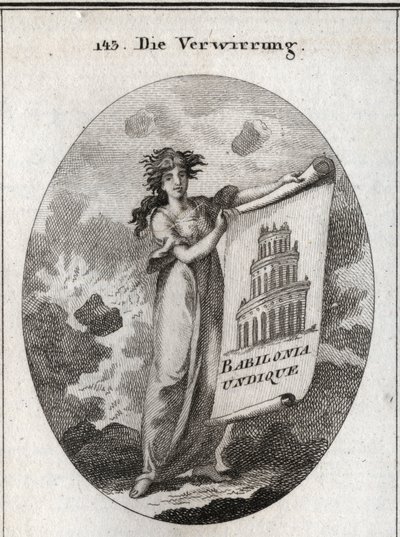 Allegory of confusion holding a drawing representing the Tower of Babel with this word “Babylonia Undique””. The background represents chaos and her hair does not fit the instability of her fantasies. Engraving in “” Iconologie oder Ideen aus dem Gebiete d av Austrian School