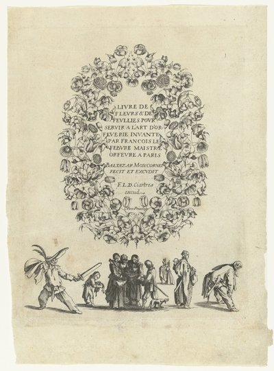 Titelblad: Book of Flowers & Follies for å tjene gullsmedkunsten (...) Book of Flowers & Follies for å tjene gullsmedkunsten (...) (serietittel på objekt) Book of Flowers & Follies for å tjene gullsmedkunsten (...) (serietittel) av Balthazar Moncornet